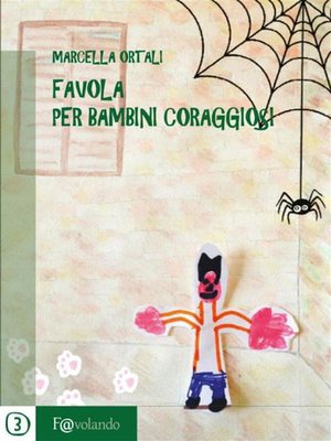 cover image of Favola per bambini coraggiosi